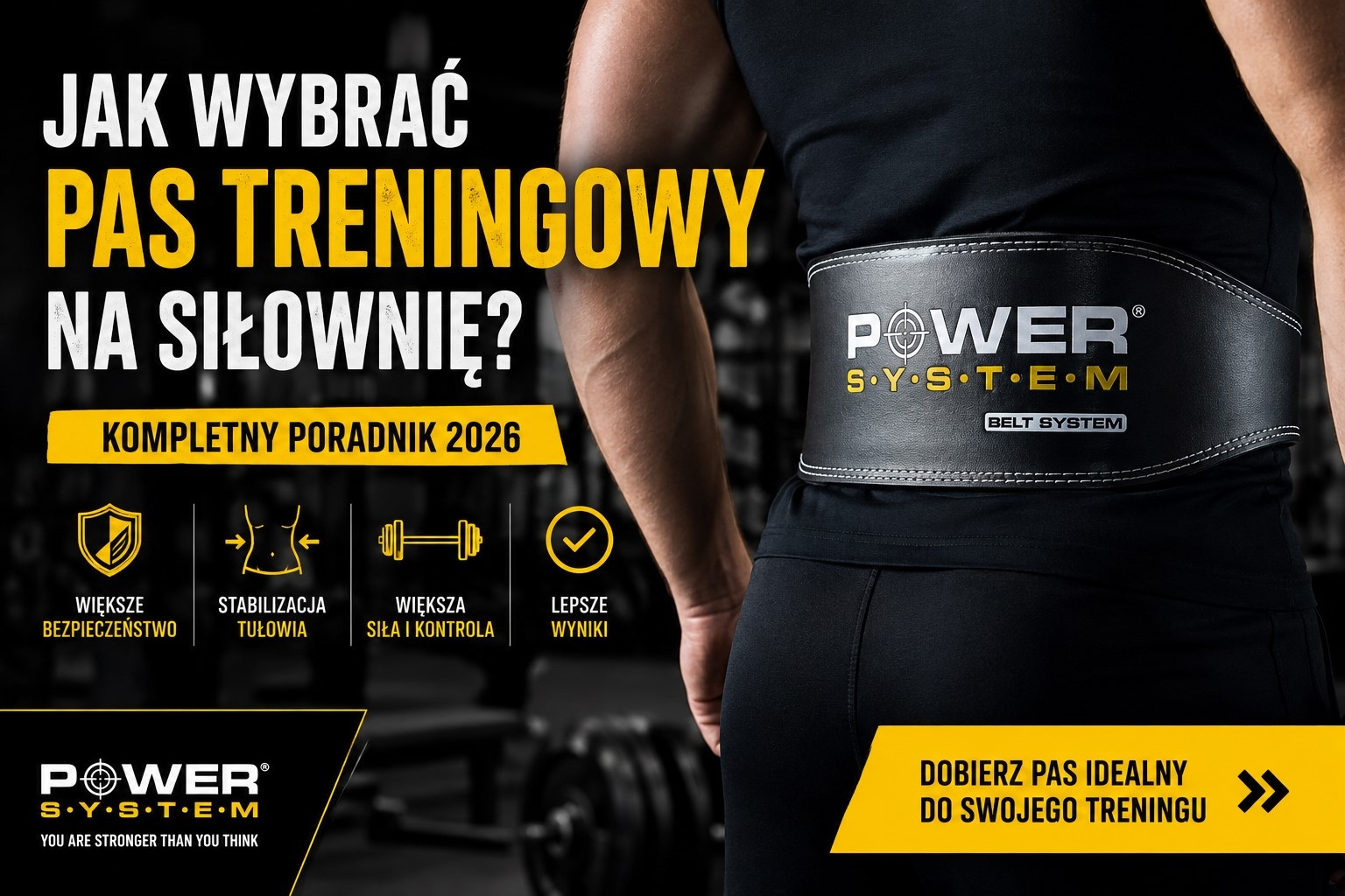 Jak wybrać pas treningowy na siłownię? Kompletny poradnik 2026